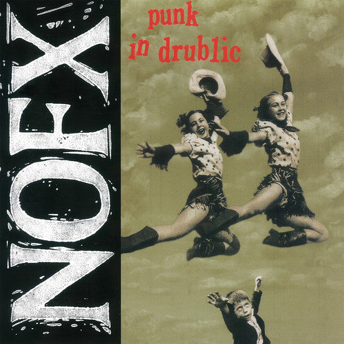 NOFX - Punk in Drublic (20th Anniversary Reissue) Vinyl LP