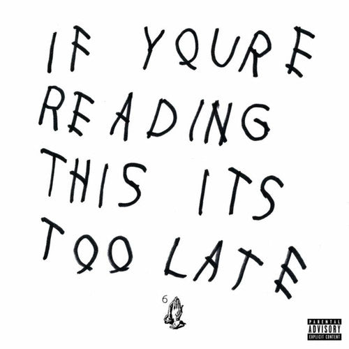 Drake -  If You're Reading This It's Too Late Vinyl LP [Explicit Content]