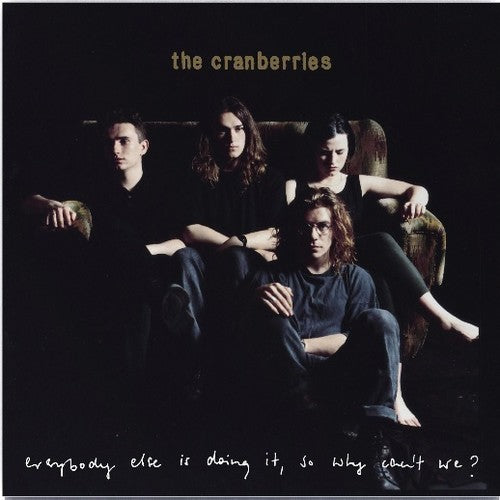 The Cranberries - Everybody Else Is Doing It, So Why Can't We Vinyl LP