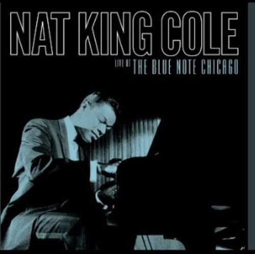 Nat King Cole - Live At The Blue Note Chicago Vinyl LP