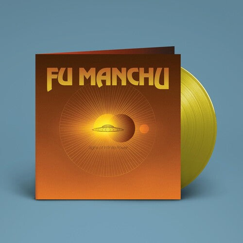 Fu Manchu  Signs Of Infinite Power (yellow vinyl)