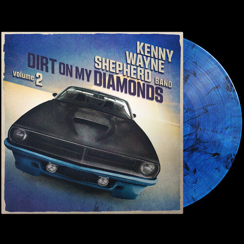 Kenny Wayne Shepherd - Dirt On My Diamonds Vol. 2 - Blue Color Vinyl LP