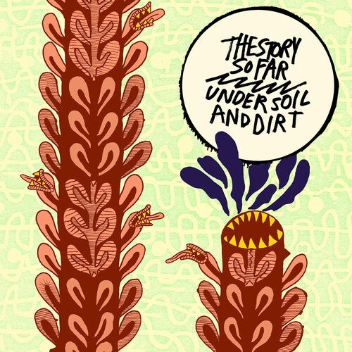 The Story So Far - Under Soil And Dirt Color Vinyl LP