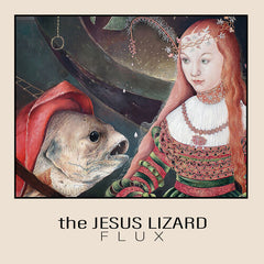 The Jesus Lizard ‎– Flux RSD 2025